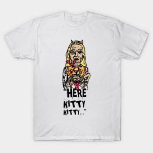 HERE KITTY KITTY T-Shirt